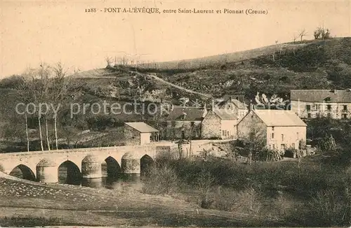 AK / Ansichtskarte Pionnat Pont a L Eveque Saint Laurent Pionnat