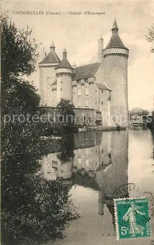 AK / Ansichtskarte Chenerailles Chateau d Etansagne Chenerailles