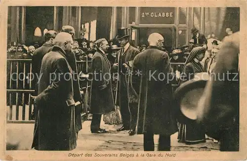 AK / Ansichtskarte Belgien Depart des Souverains Belges a la Gare du Nord Belgien
