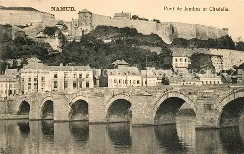 AK / Ansichtskarte Namur_sur_Meuse Pont de Jambes et Citadelle Namur_sur_Meuse
