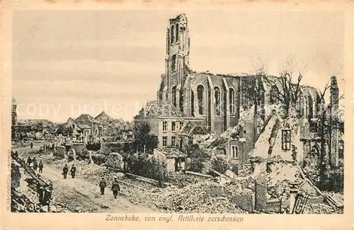AK / Ansichtskarte Zonnebeke Zerstoertes Dorf durch engl Artillerie in WK1 Zonnebeke