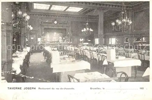 AK / Ansichtskarte Bruxelles_Bruessel Taverne Joseph Restaurant du rez de chaussee Bruxelles_Bruessel
