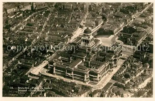 AK / Ansichtskarte Bruxelles_Bruessel Palais de Justice Fliegeraufnahme Bruxelles_Bruessel