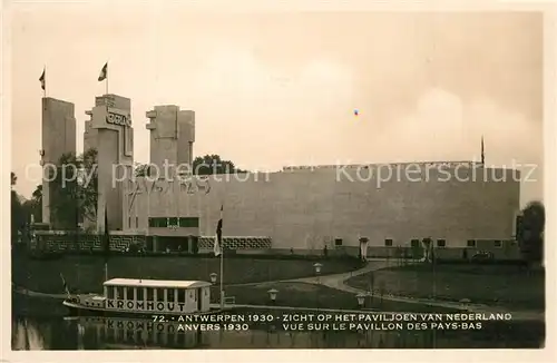 AK / Ansichtskarte Antwerpen_Anvers Zicht op het Paviljoen van Nederland Antwerpen Anvers