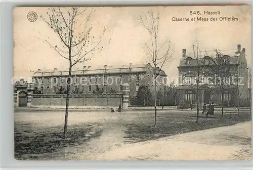 AK / Ansichtskarte Hasselt Caserne et Mess des Officiers Hasselt