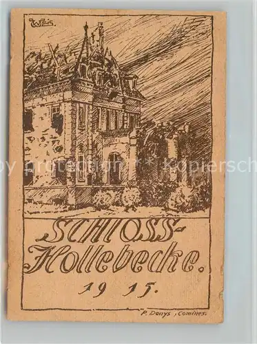 AK / Ansichtskarte Hollebecke Schloss Hollebecke Hollebecke