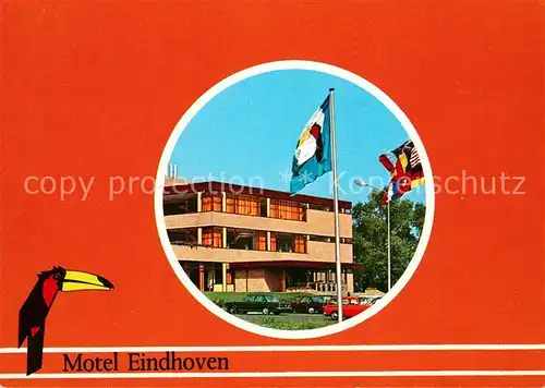 AK / Ansichtskarte Eindhoven_Netherlands Motel Fahnen Papagei Eindhoven_Netherlands