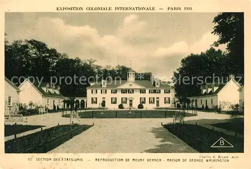 AK / Ansichtskarte Exposition_Coloniale_Internationale_Paris_1931 Section des Etats Unis Reproduction de Mount Vernon Maison de George Washington  