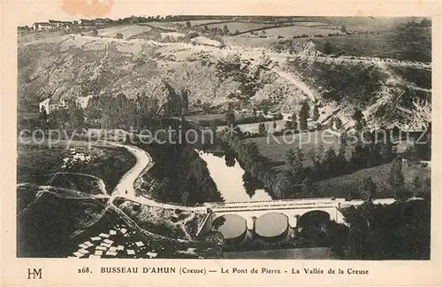 AK / Ansichtskarte Busseau_d_Ahun Le Pont de Pierre La Vallee de la Creuse Busseau_d_Ahun