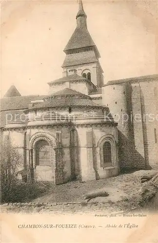 AK / Ansichtskarte Chambon sur Voueize Abside de l Eglise Chambon sur Voueize