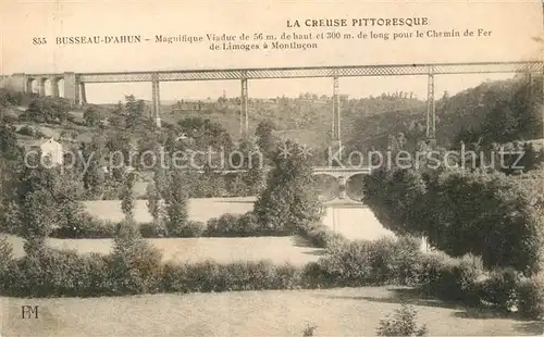 AK / Ansichtskarte Busseau_d_Ahun Viaduc Busseau_d_Ahun