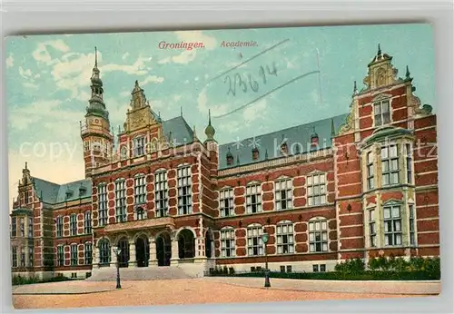 AK / Ansichtskarte Groningen Academie Groningen