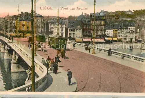 AK / Ansichtskarte Liege_Luettich Pont des Arches Liege Luettich