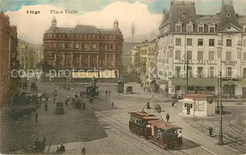 AK / Ansichtskarte Liege_Luettich Place Verte Liege Luettich