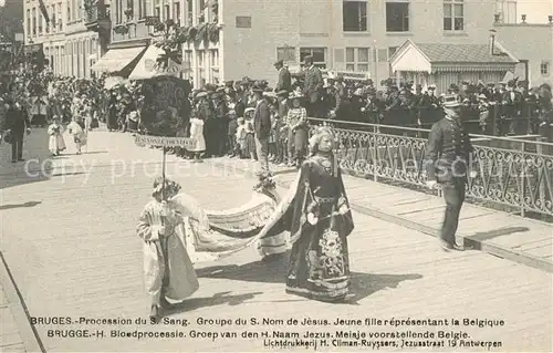 AK / Ansichtskarte Bruges_Flandre Procession du S Sang Groupe du S Nom de Jesus Jeune fille representant la Belgique Bruges_Flandre