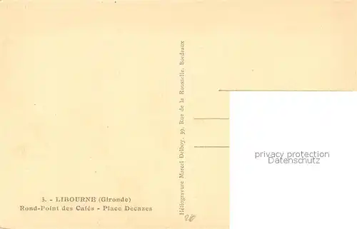 AK / Ansichtskarte Libourne Rond Point des Cafes Place Decazes Libourne