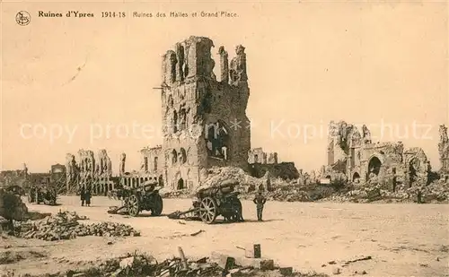 AK / Ansichtskarte Ypres_Ypern_West_Vlaanderen Ruines des halles et Grand Place Ypres_Ypern