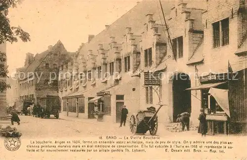 AK / Ansichtskarte Gand_Belgien La Vieille Boucherie Gand Belgien