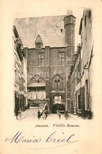 AK / Ansichtskarte Anvers_Antwerpen Vieille Bourse Anvers Antwerpen