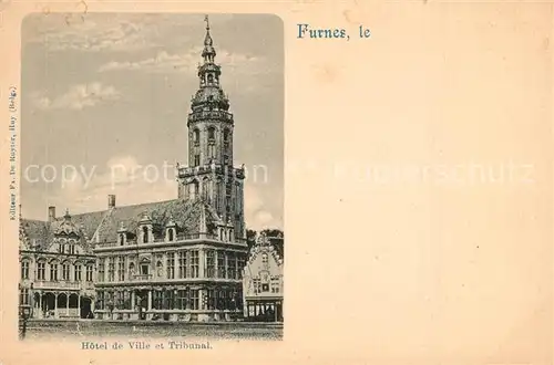 AK / Ansichtskarte Furnes_Flandre Hotel de Ville et Tribunal Furnes_Flandre