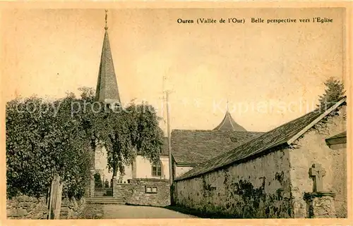 AK / Ansichtskarte Ouren Vallee de lOur Belle perspective vers l Eglise Ouren