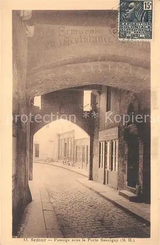 AK / Ansichtskarte Semur en Auxois Passage sous la Porte Sauvigny Semur en Auxois
