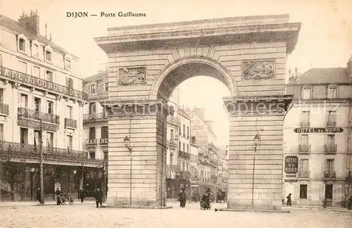 AK / Ansichtskarte Dijon_Cote_d_Or Porte Guillaume Dijon_Cote_d_Or