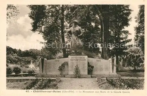 AK / Ansichtskarte Chatillon sur Seine Le Monument aux Morts de la Grande Guerre Chatillon sur Seine
