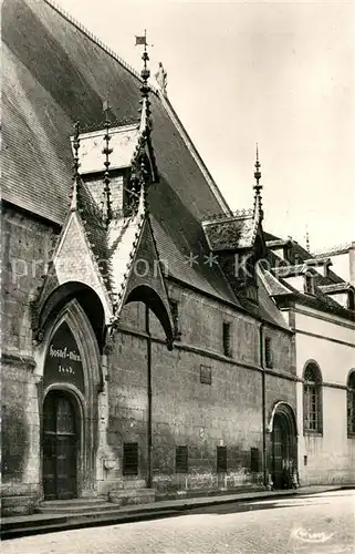 AK / Ansichtskarte Beaune_Cote_d_Or_Burgund Hotel Dieu L Auvent Beaune_Cote_d_Or_Burgund