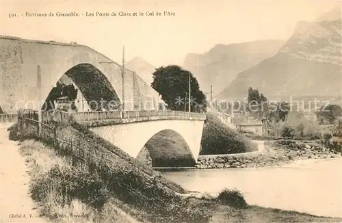 AK / Ansichtskarte Grenoble Les Ponts de Claix et le Col de l`Arc Grenoble