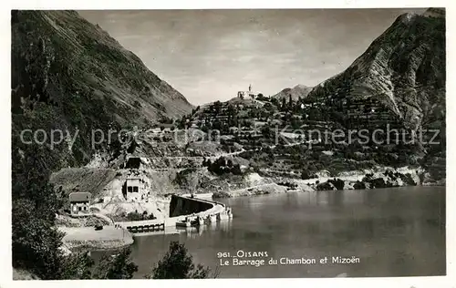 AK / Ansichtskarte Oisans Le Barrage du Chambon et Mizoen Oisans