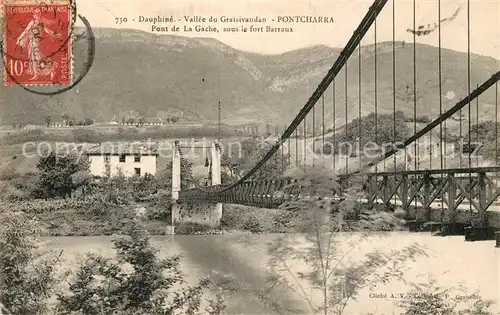AK / Ansichtskarte Dauphine Pontcharra Pont de la Gache Dauphine