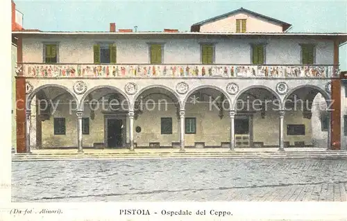AK / Ansichtskarte Pistoia Ospendale del Ceppo Pistoia