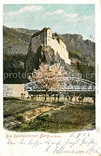 AK / Ansichtskarte Bozen_Suedtirol Runkelsteiner Burg Bozen Suedtirol