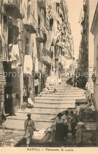 AK / Ansichtskarte Napoli_Neapel Pallonetto San Lucia Napoli Neapel