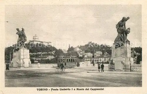 AK / Ansichtskarte Torino Ponte Umberto I Monte dei Cappuccini Torino