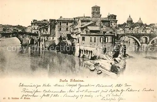 AK / Ansichtskarte Roma_Rom Isola Tiberina Roma_Rom