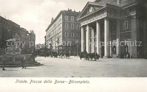 AK / Ansichtskarte Trieste Piazza della Borsa Trieste
