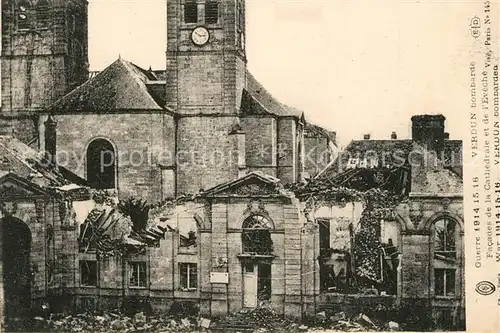 AK / Ansichtskarte Verdun_Meuse Cathedrale Bombardierung Verdun Meuse