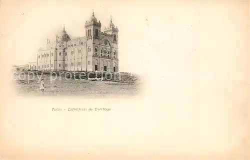 AK / Ansichtskarte Carthage_Karthago Cathedrale Carthage Karthago