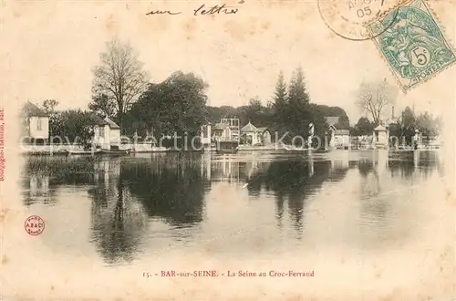 AK / Ansichtskarte Bar sur Seine Croc Ferrand  Bar sur Seine