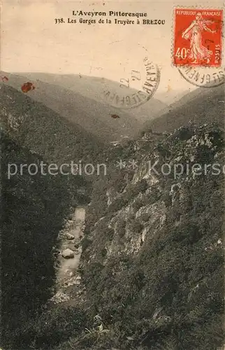 AK / Ansichtskarte Aveyron Les Gorges de la Truyere a Brezov Aveyron