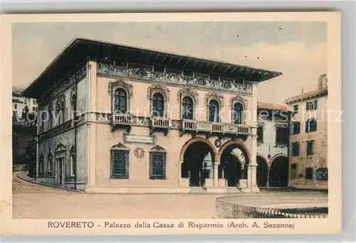 AK / Ansichtskarte Rovereto_Trentino Palazzo della Cassa di Risparmio Rovereto Trentino
