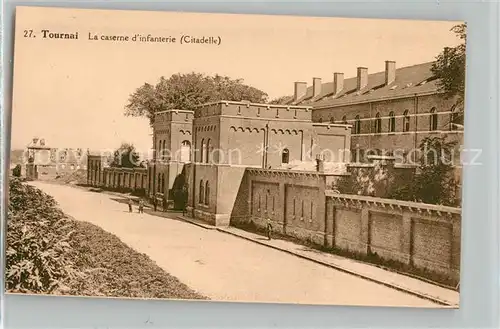 AK / Ansichtskarte Tournai La caserne dinfanterie Citadelle Tournai