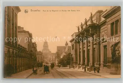 AK / Ansichtskarte Bruxelles_Bruessel Rue de la Regence et Musee des Beaux Arts Bruxelles_Bruessel