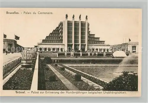 AK / Ansichtskarte Bruxelles_Bruessel Palais du Centenaire Bruxelles_Bruessel