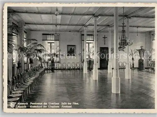 AK / Ansichtskarte Maeseyck Pensionnat des Ursulines Salle des Fetes Maeseyck