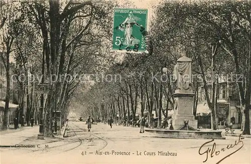 AK / Ansichtskarte Aix en Provence Le Cours Mirabeau Aix en Provence