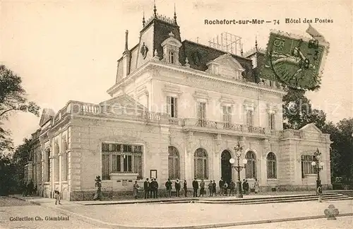 AK / Ansichtskarte Rochefort_sur_Mer Hotel des Postes Rochefort_sur_Mer
