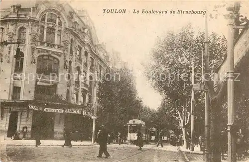 AK / Ansichtskarte Toulon_Var Le Boulevard de Strasbourg Toulon_Var